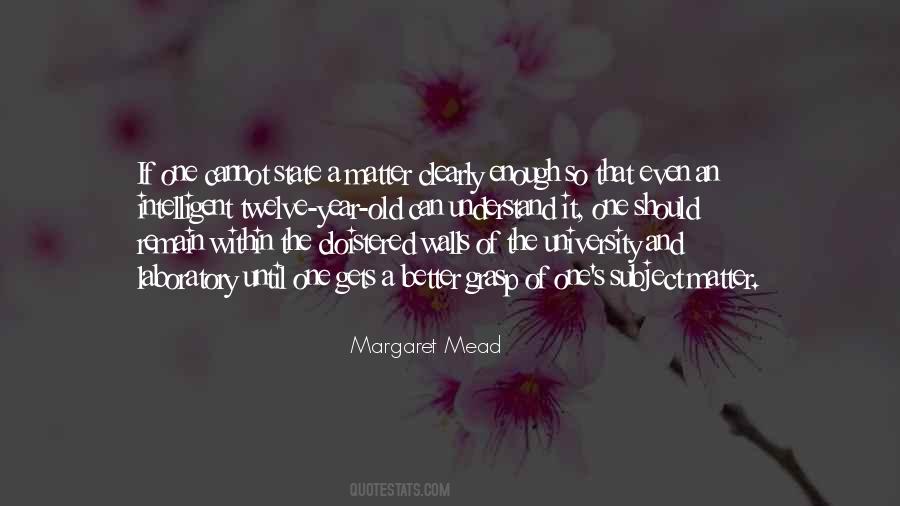 Quotes About Margaret Mead #230795