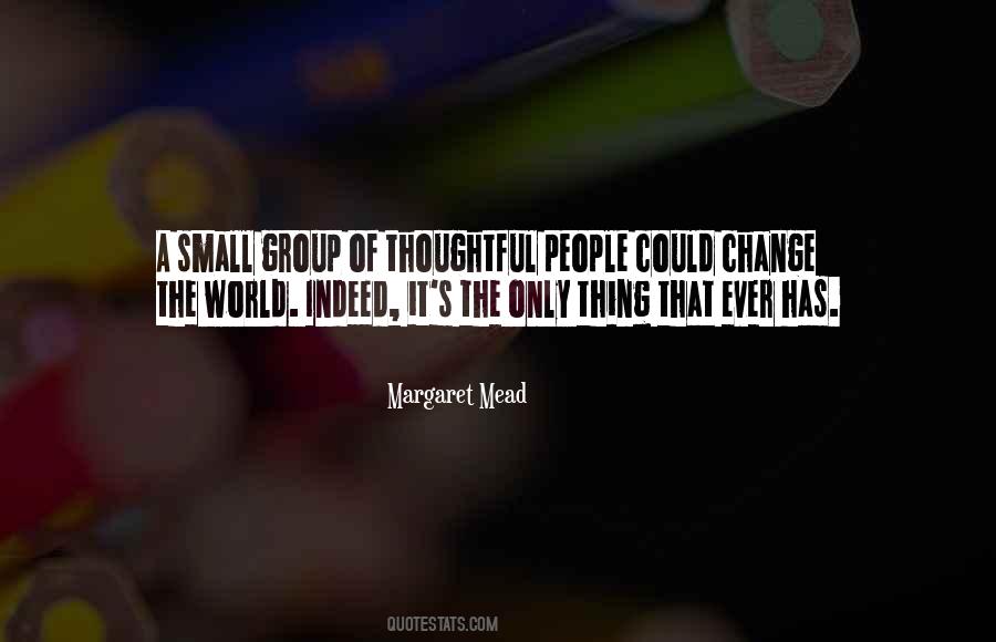 Quotes About Margaret Mead #409403