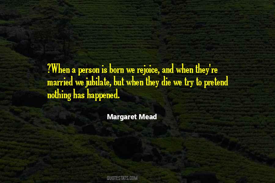 Quotes About Margaret Mead #696966