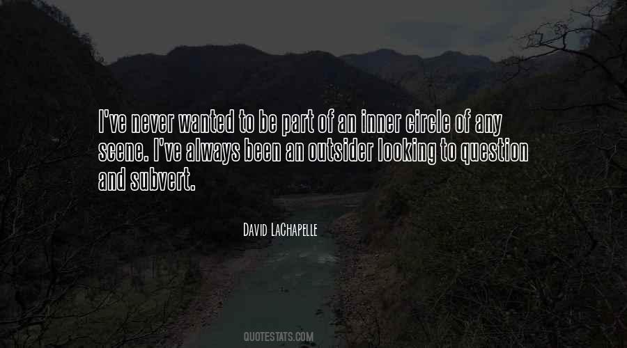 Quotes About David Lachapelle #907326