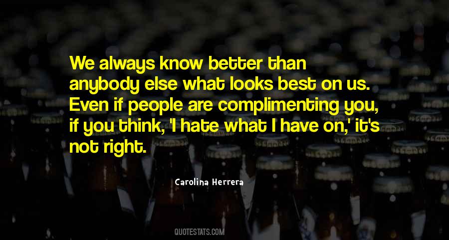 Quotes About Carolina Herrera #1064312