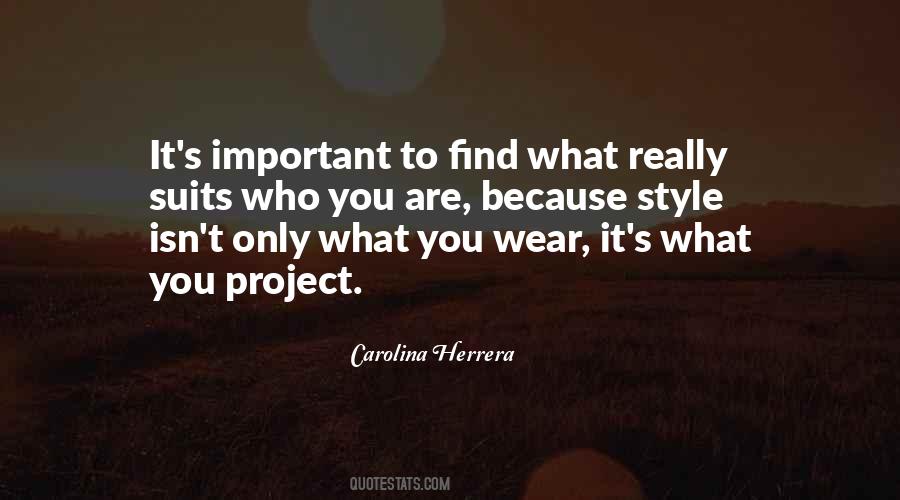 Quotes About Carolina Herrera #1122673
