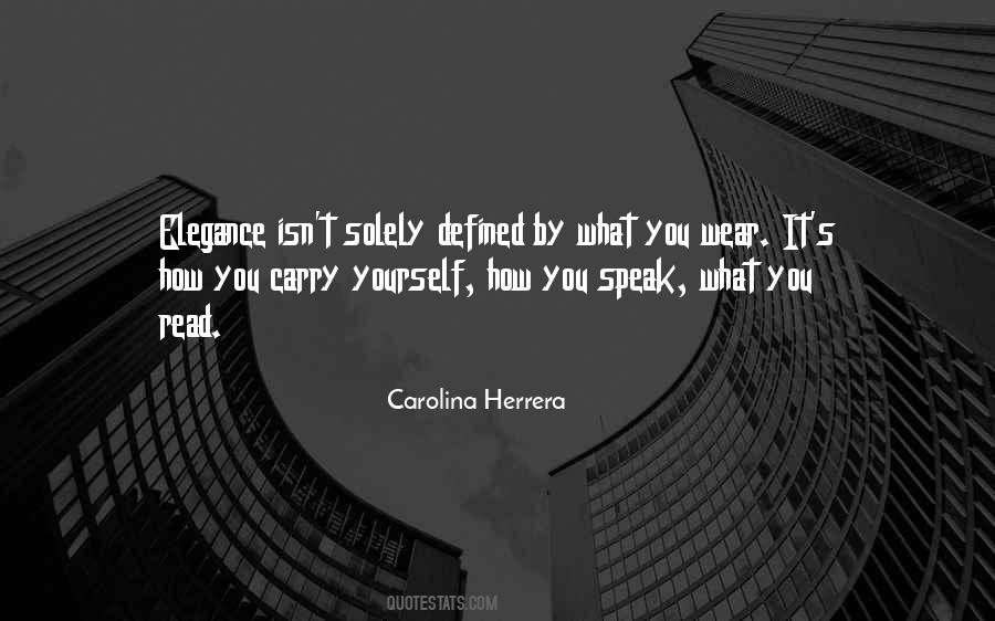 Quotes About Carolina Herrera #1624665
