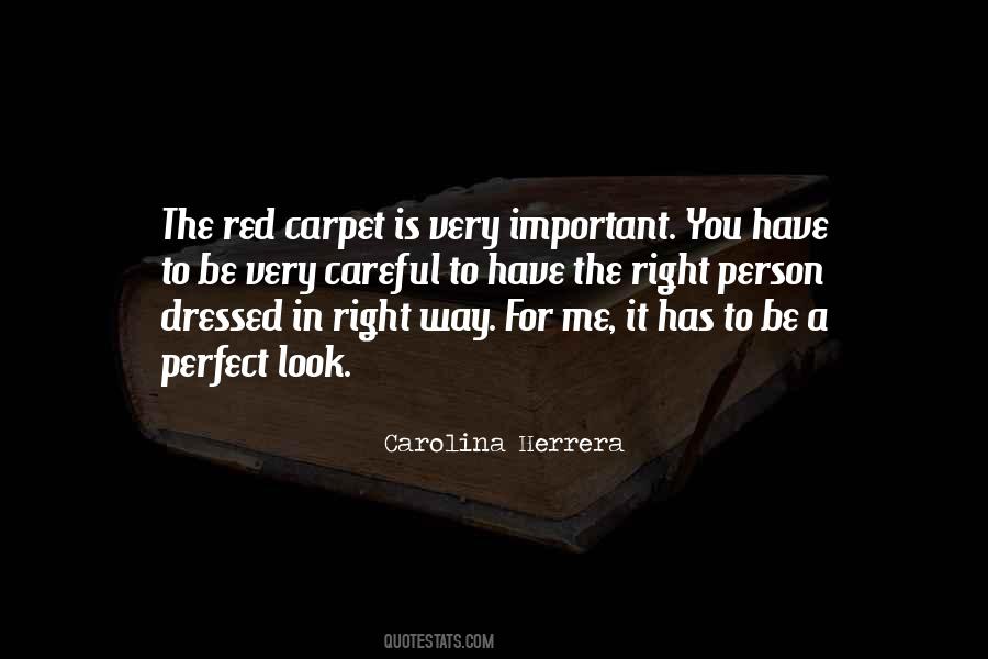Quotes About Carolina Herrera #469861