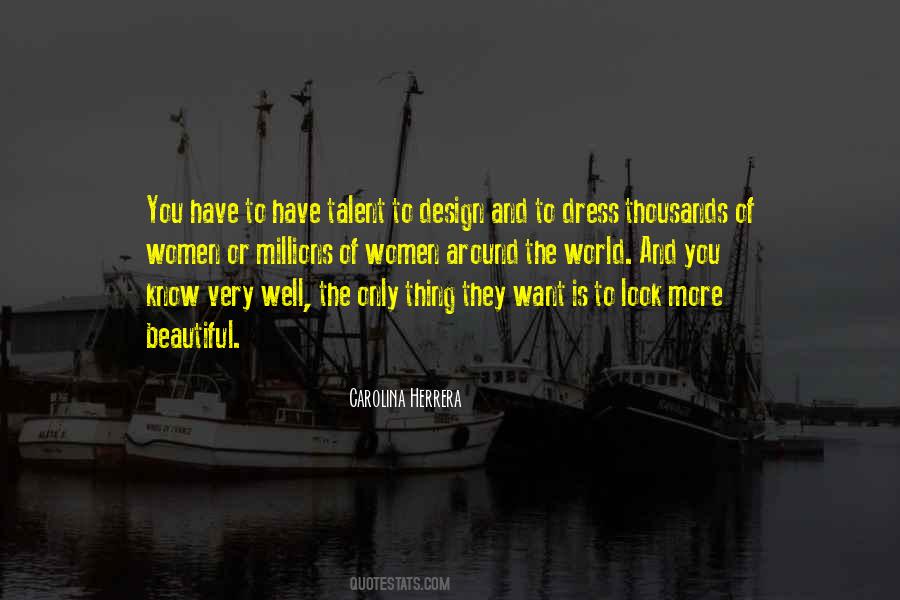 Quotes About Carolina Herrera #992704
