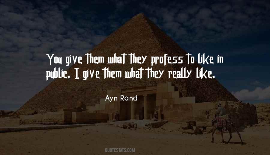 Quotes About Ayn Rand #10468