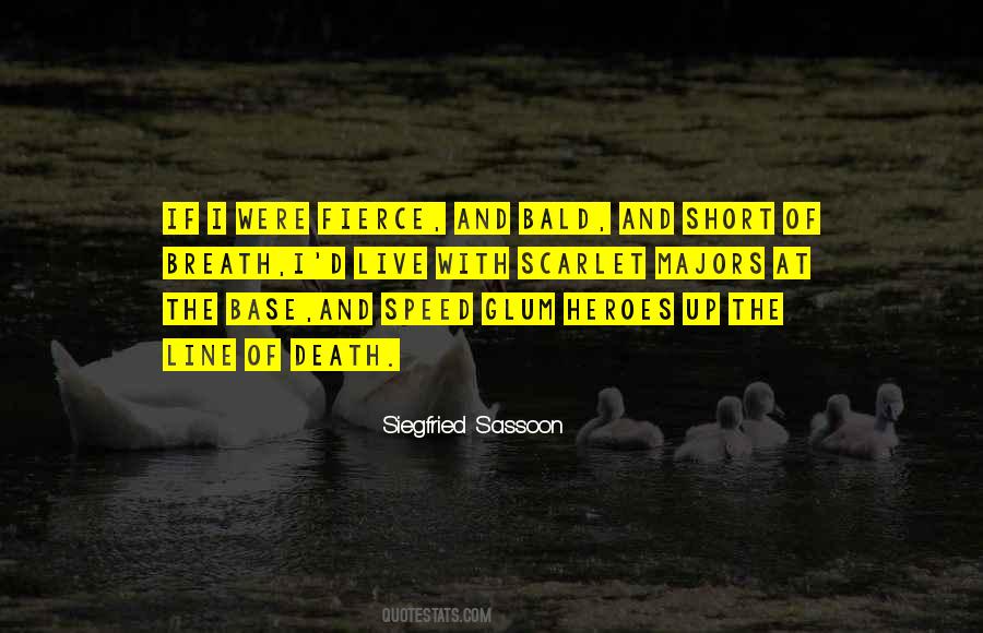 Quotes About Siegfried Sassoon #28077