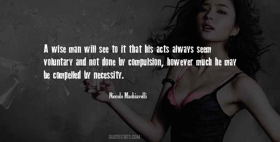 Quotes About Niccolo Machiavelli #230329