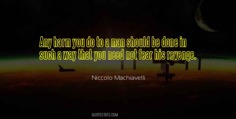 Quotes About Niccolo Machiavelli #299540