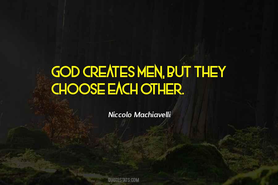 Quotes About Niccolo Machiavelli #309846