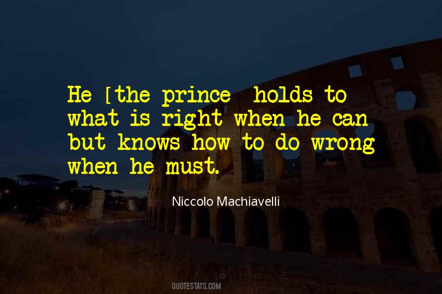 Quotes About Niccolo Machiavelli #320246