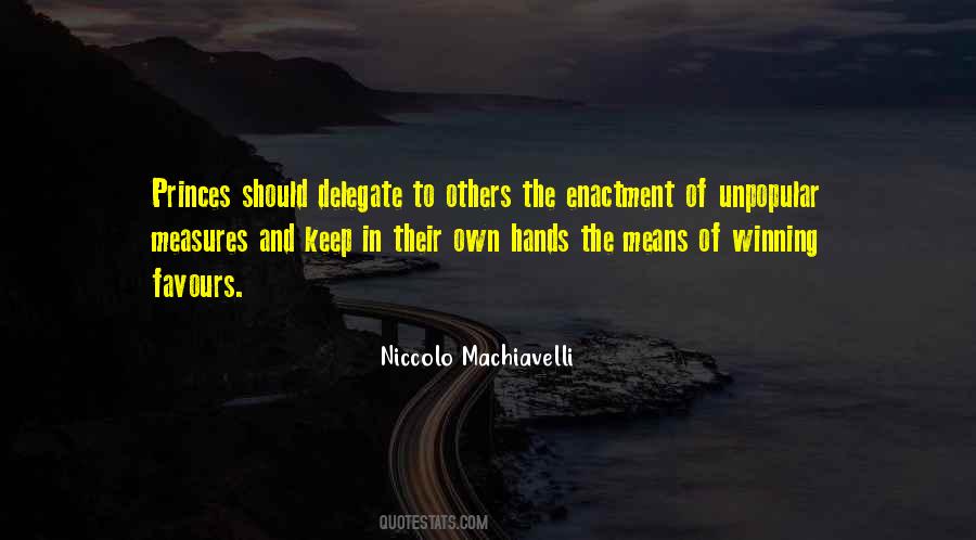 Quotes About Niccolo Machiavelli #343346
