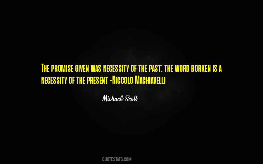 Quotes About Niccolo Machiavelli #787570