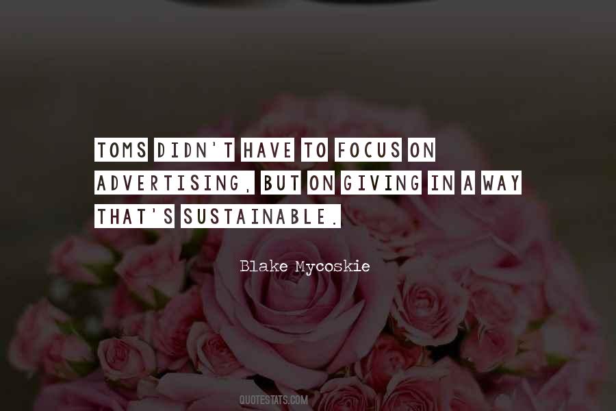 Quotes About Blake Mycoskie #149704