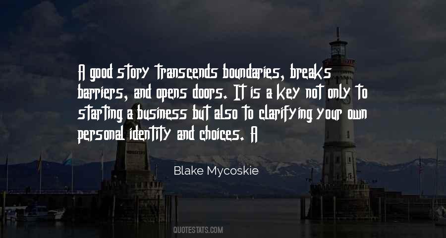 Quotes About Blake Mycoskie #1870658