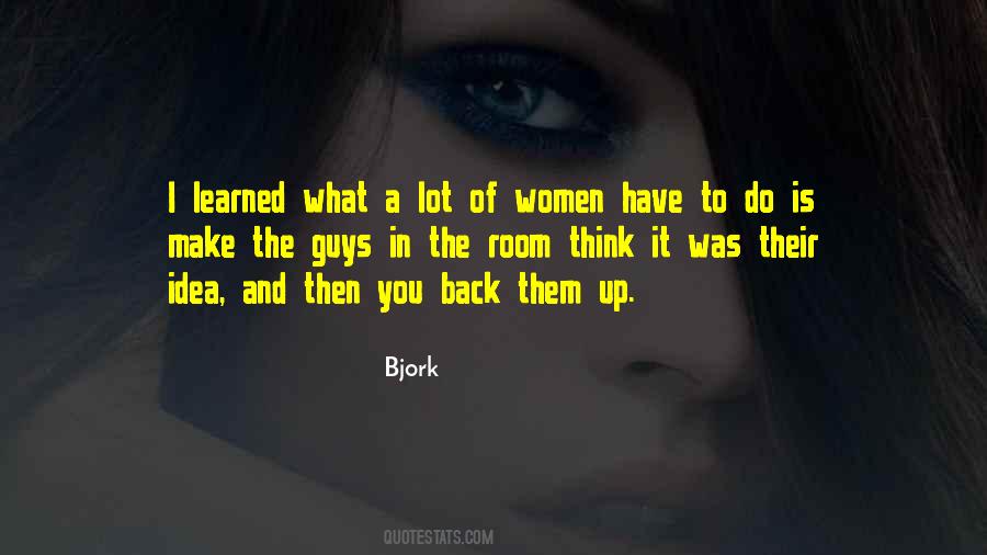 Quotes About Bjork #932889