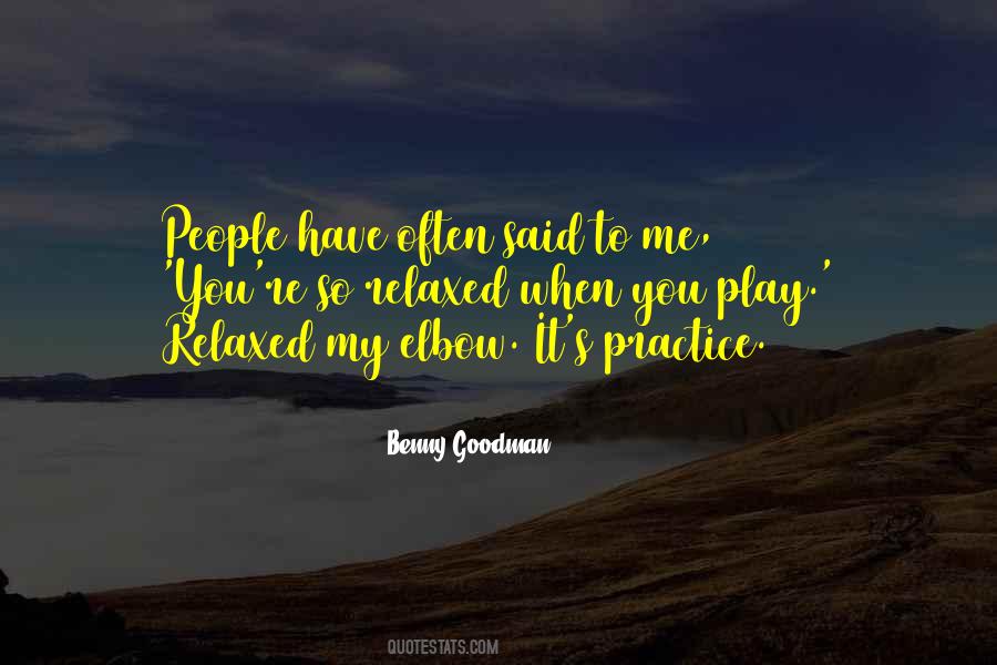 Quotes About Benny Goodman #1290414