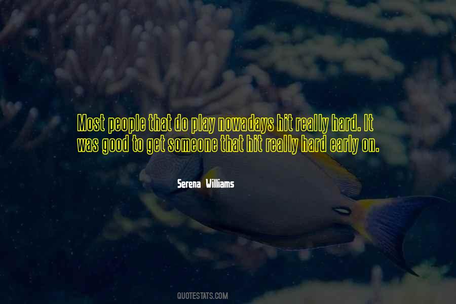 Serena Vdw Quotes #368711