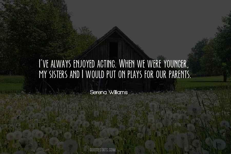 Serena Vdw Quotes #98374