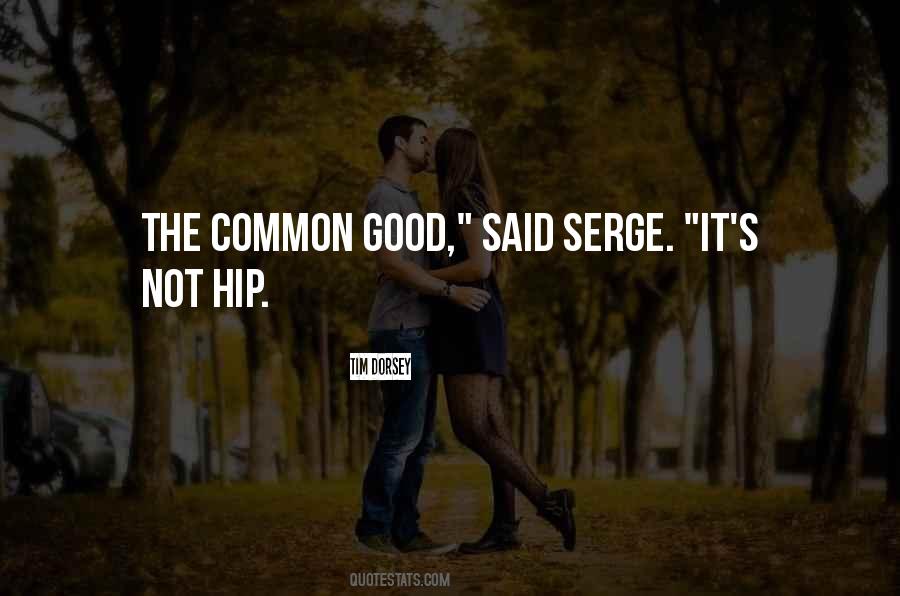 Serge Quotes #545762