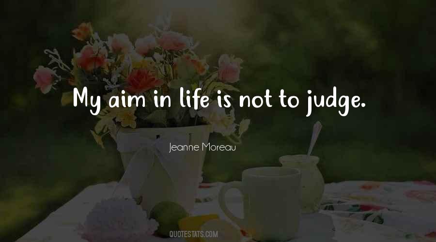 Quotes About Aim In Life #1062844 Quotes About Aim In Life #1062844