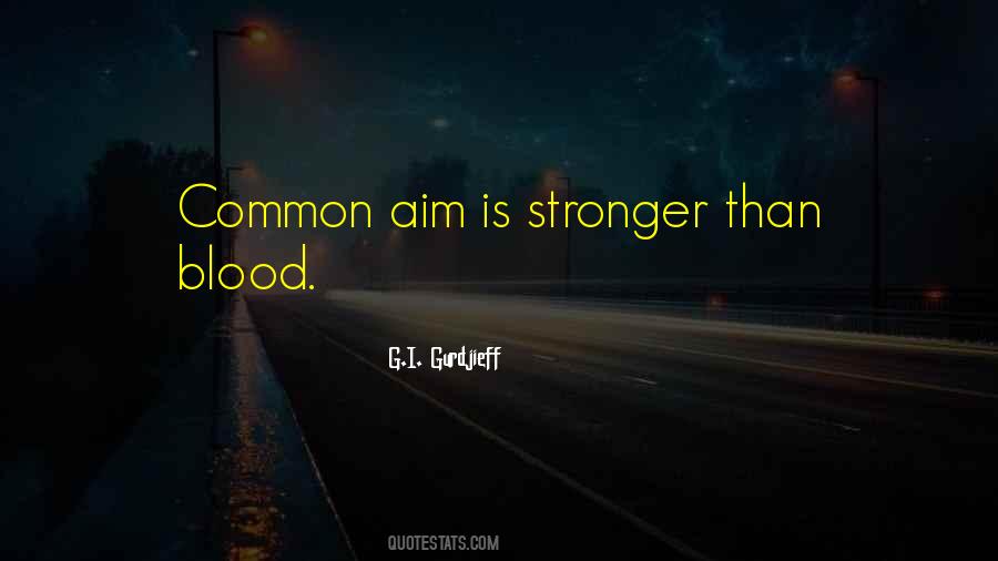 Quotes About Aim In Life #1418699 Quotes About Aim In Life #1418699