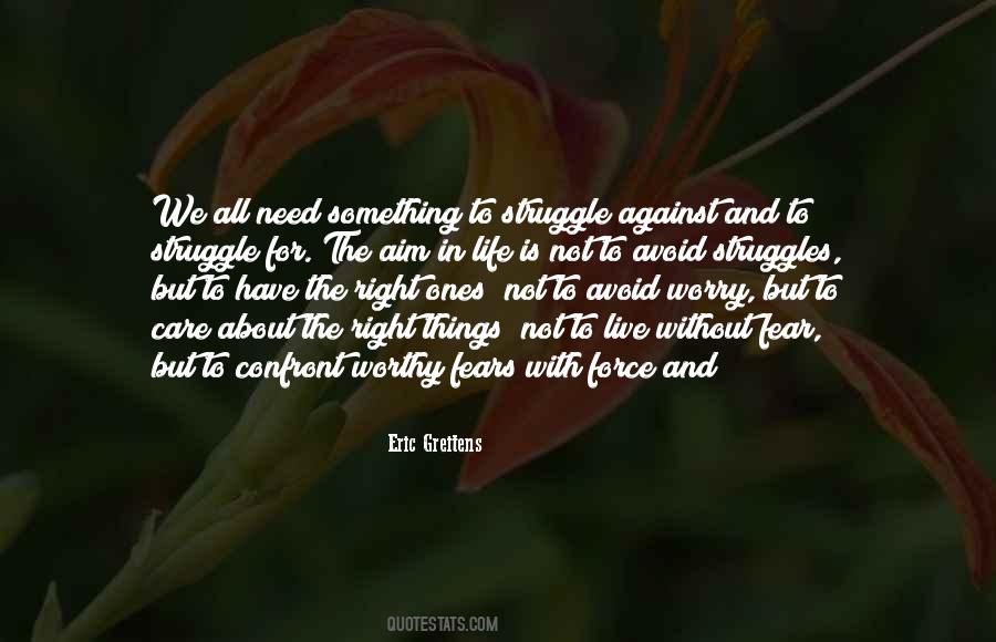 Quotes About Aim In Life #146492 Quotes About Aim In Life #146492