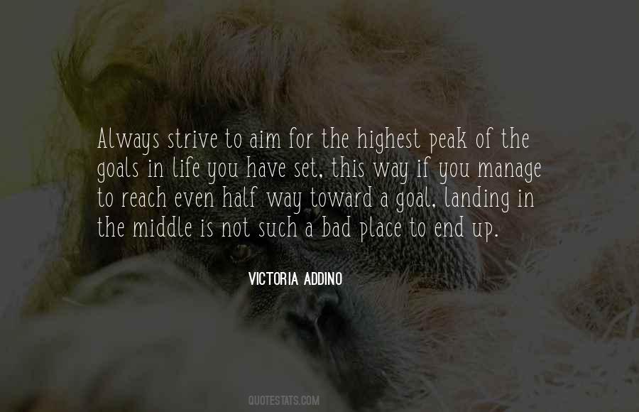 Quotes About Aim In Life #598766 Quotes About Aim In Life #598766