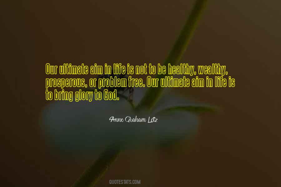 Quotes About Aim In Life #688085 Quotes About Aim In Life #688085
