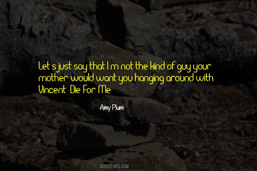 Serial Hottie Quotes #523779