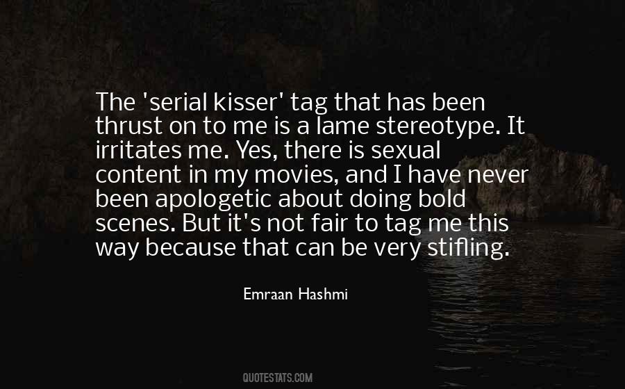 Serial Kisser Quotes #1390130