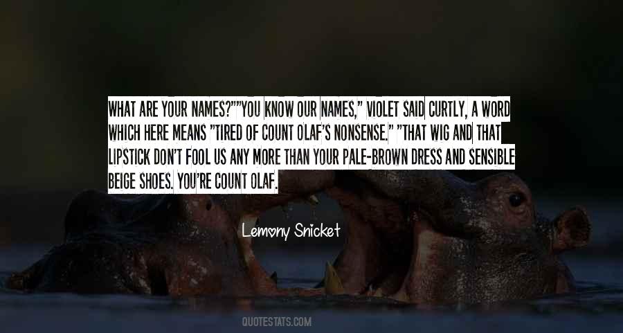 Series Of Unfortunate Events Quotes #1373374