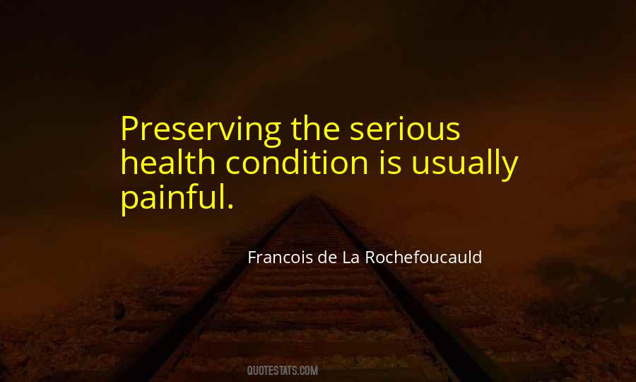 Serious Condition Quotes #1439660