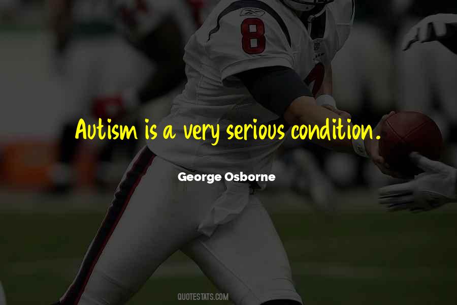 Serious Condition Quotes #320684