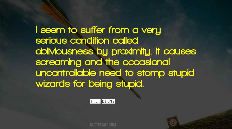 Serious Condition Quotes #566026