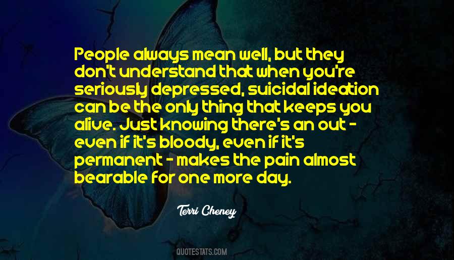 Seriously Depressed Quotes #271009