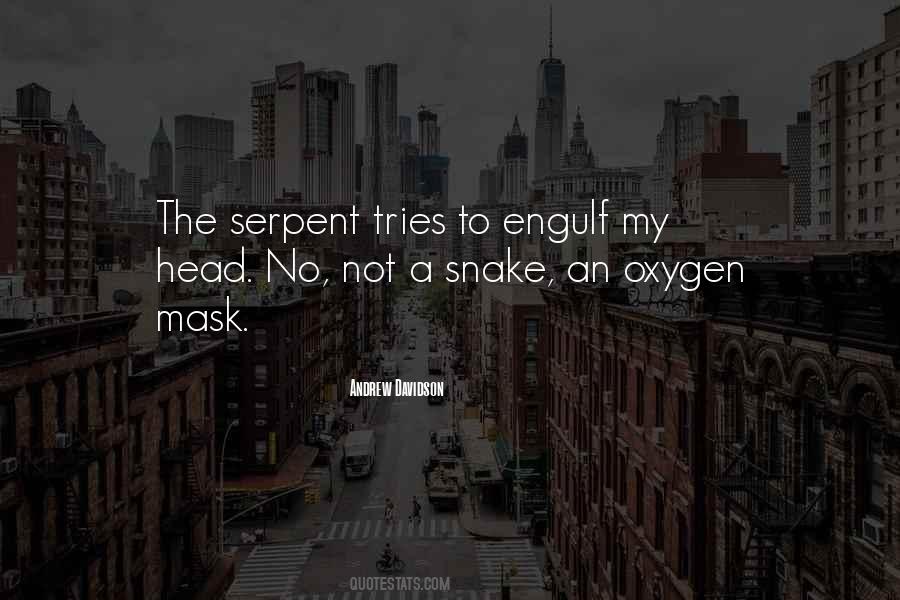 Serpent Quotes #1160760