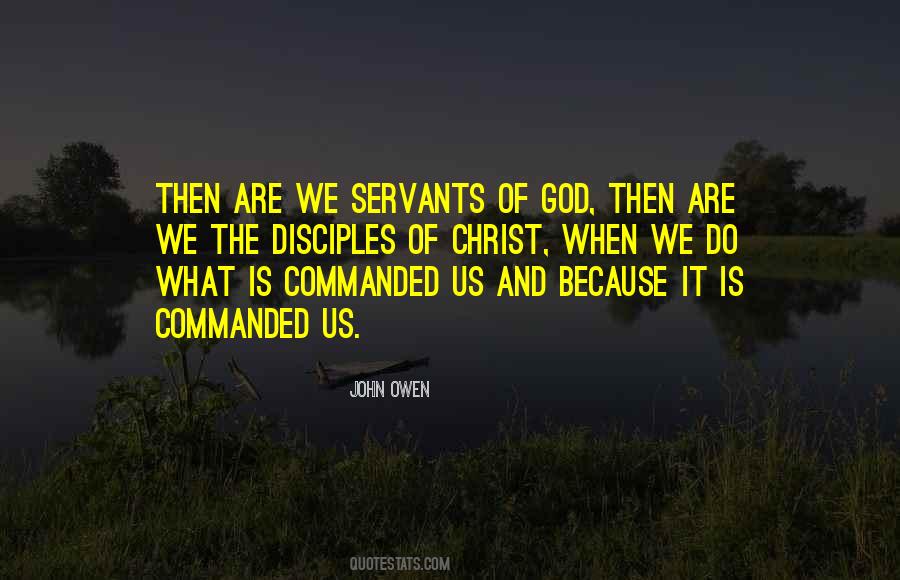 Servants Of Christ Quotes #1629739