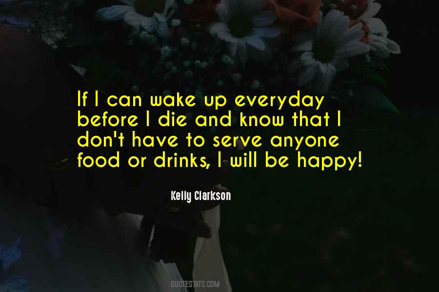 Serve Food Quotes #1159050