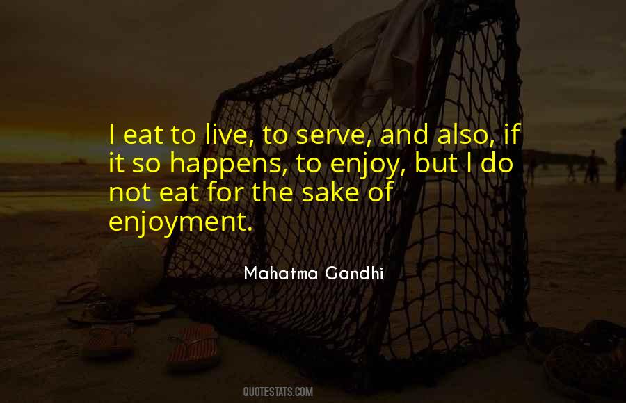 Serve Food Quotes #929816