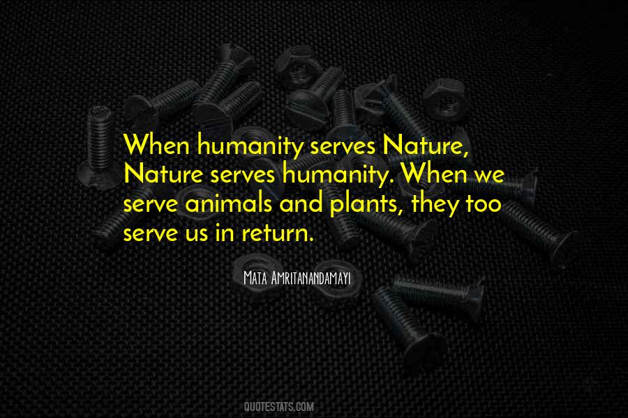 Serve Humanity Quotes #1490125