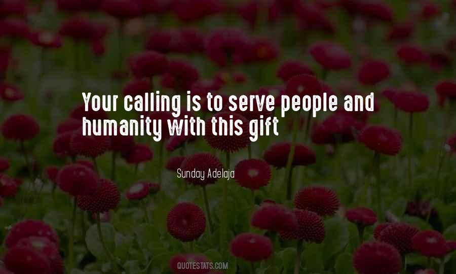 Serve Humanity Quotes #788792