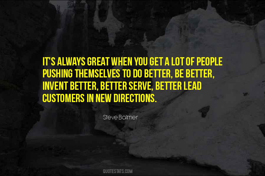 Serve You Better Quotes #387147