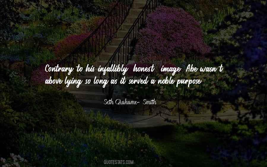 Served My Purpose Quotes #1040714