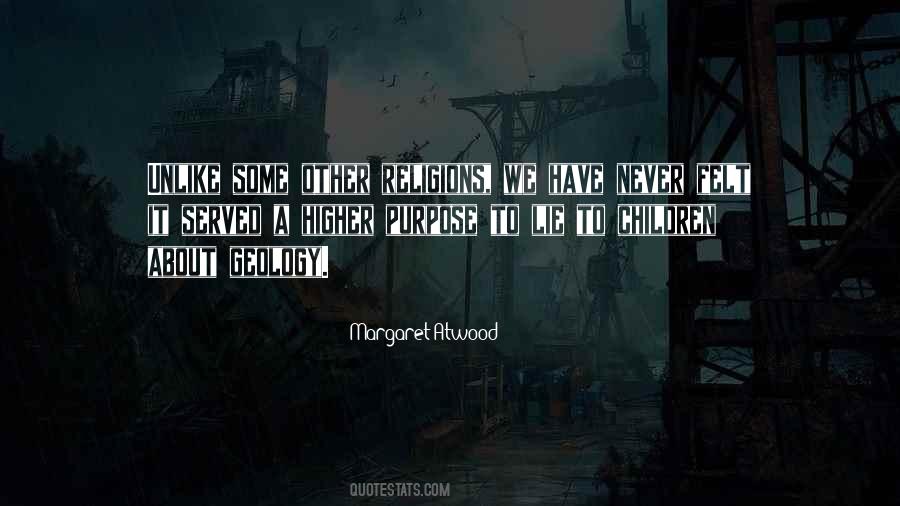 Served My Purpose Quotes #1211902