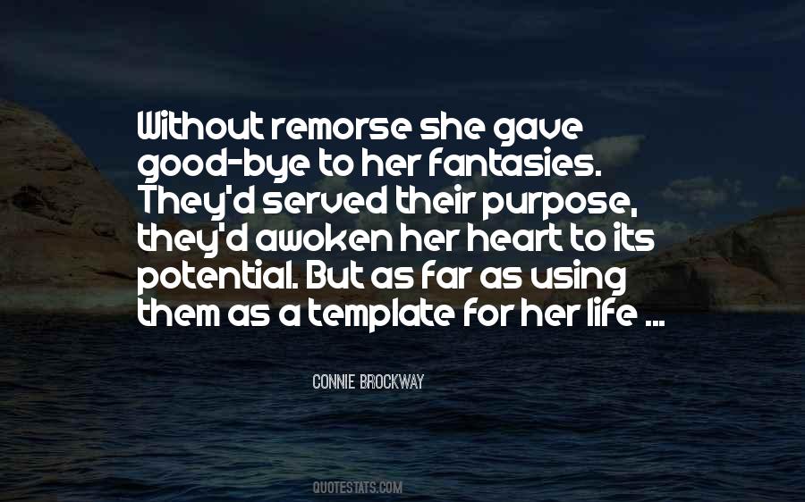 Served My Purpose Quotes #642676