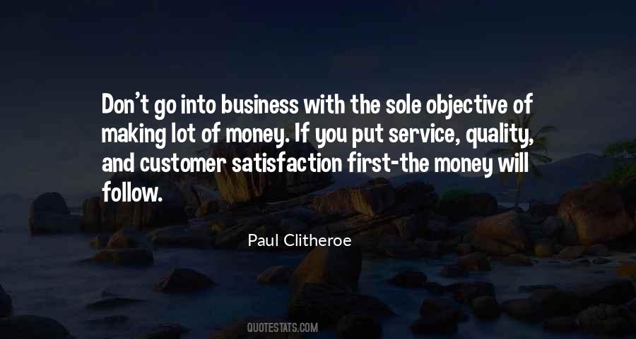 Service Quality And Customer Satisfaction Quotes #1752924
