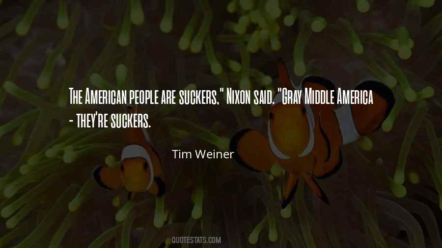 Quotes About Suckers #1108406