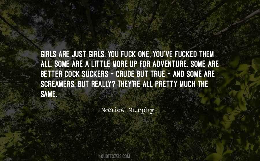 Quotes About Suckers #1615524