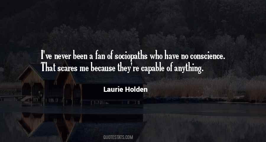 Quotes About Best Sociopaths #244285